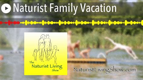 Naturism: For the Whole Family